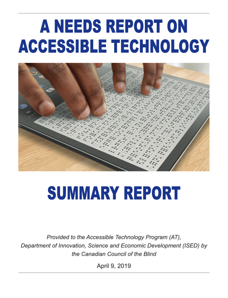 Report cover: A Needs Report on Accessible Technology Summary Report