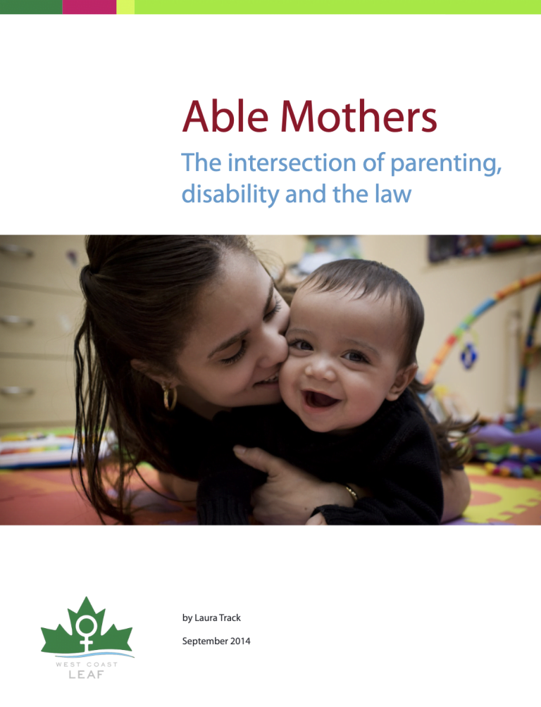Report cover: Able Mothers: The intersection of parenting, disability and the law