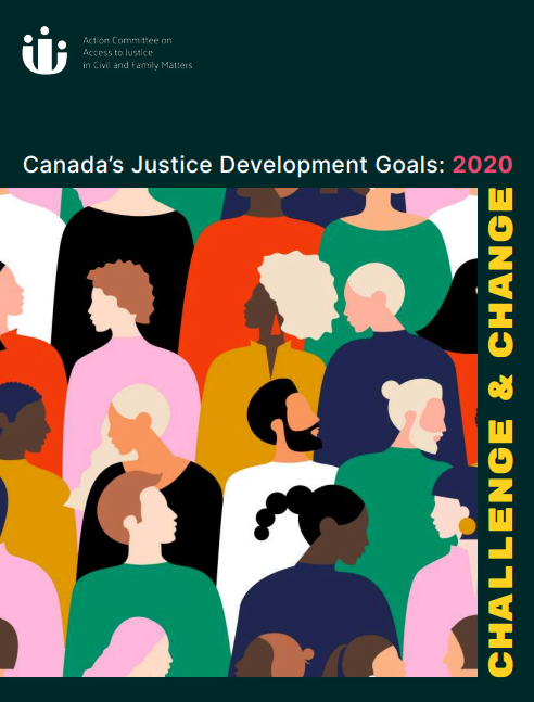 Report cover: Canada's Justice Development Goals 2020: Challenge and Change