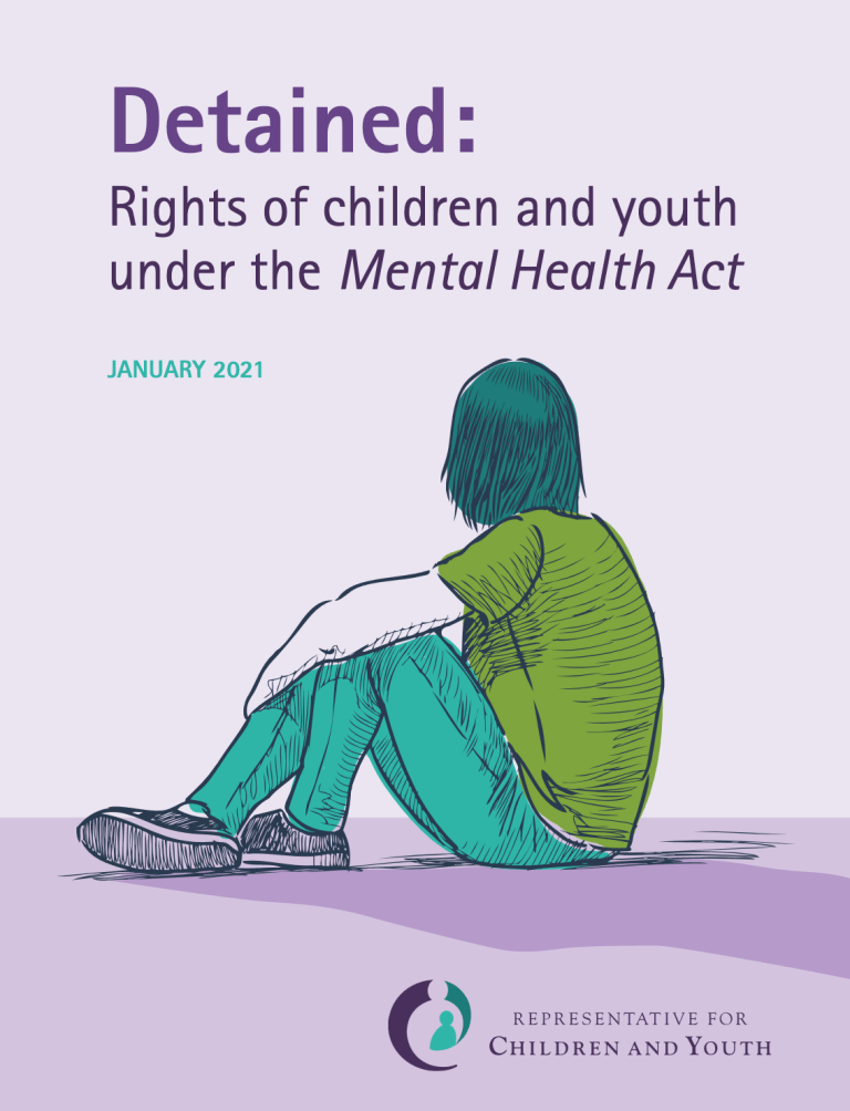 Report cover: Detained: Rights of Children and Youth under the Mental Health Act