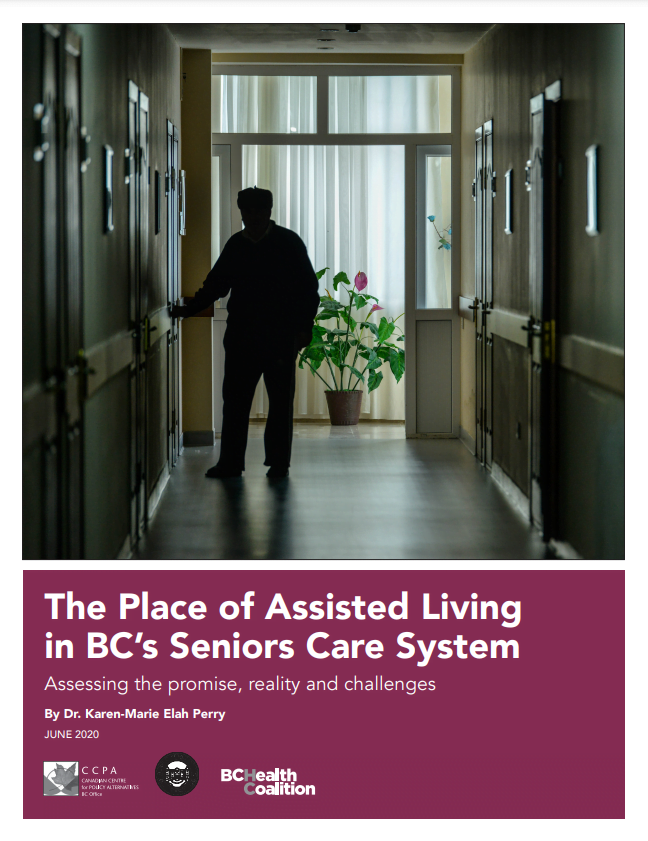 Report cover: The Place of Assisted Living in BC’s Seniors Care System Assessing the promise, reality and challenges