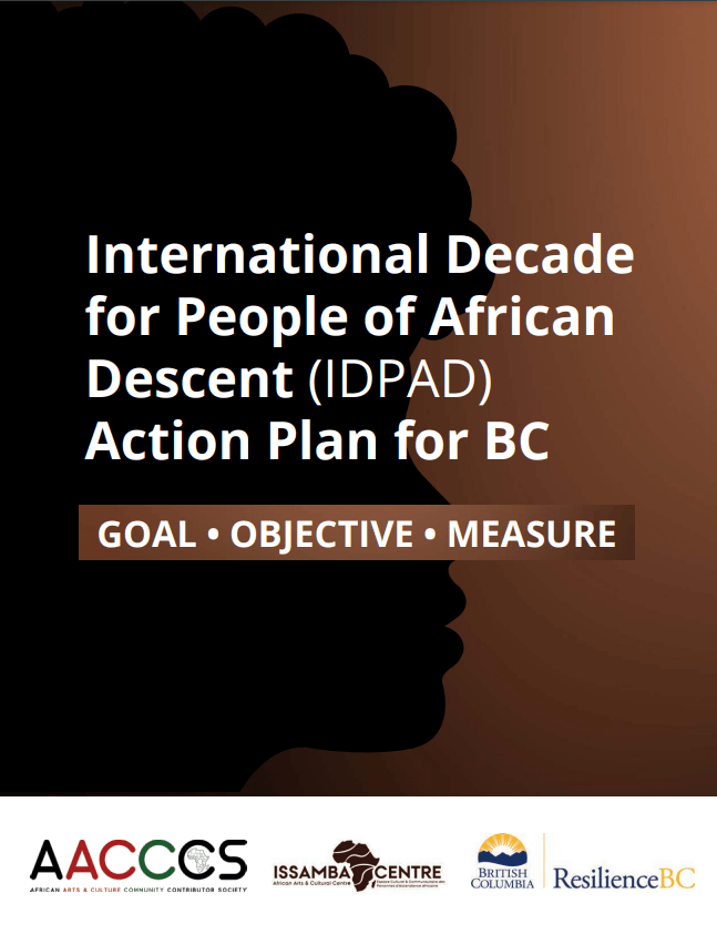 Report cover: International Decade for People of African Descent (IDPAD) Action Plan for BC